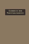 Abbildung von: Lehrbuch der Nervenkrankheiten - Springer