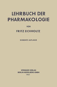 Abbildung von: Lehrbuch der Pharmakologie im Rahmen einer allgemeinen Krankheitslehre - Springer