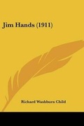 Cover: Jim Hands (1911) - Kessinger Publishing