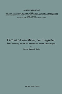 Abbildung von: Ferdinand von Miller, der Erzgießer - Springer