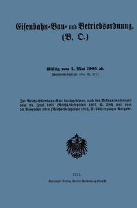 Abbildung von: Eisenbahn-Bau- und Betriebsordnung - Springer