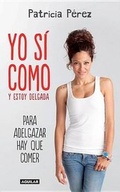Cover: Yo Si Como y Estoy Delgada - Aguilar