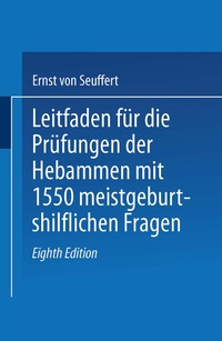 Abbildung von: Leitfaden für die Prüfungen der Hebammen - J.F. Bergmann-Verlag