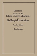 Cover: Lehrbuch der Ohren-, Nasen-, Rachen- und Kehlkopf-Krankheiten - J.F. Bergmann-Verlag