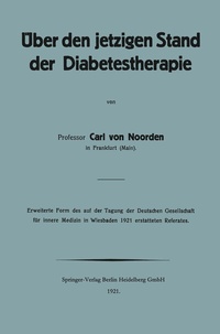 Abbildung von: Über den jetzigen Stand der Diabetestherapie - J.F. Bergmann-Verlag