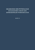 Cover: Ergebnisse der Physiologie, Biologischen Chemie und Experimentellen Pharmakologie - Springer
