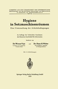 Cover: Hygiene in Setzmaschinenr&auml;umen - Springer