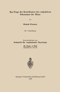 Abbildung von: Zur Frage der Koordinaten des subjektiven Sehraumes der Biene - Springer