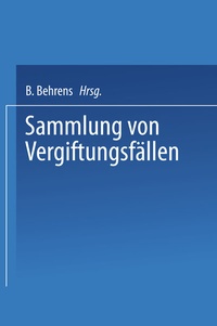 Abbildung von: Sammlung von vergiftungsfällen - Springer