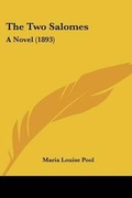 Cover: The Two Salomes - Kessinger Publishing
