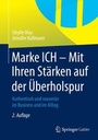 Bild: Marke ICH - Mit Ihren Stärken auf der Überholspur - Springer Gabler