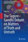 Cover: The Tagore-Gandhi Debate on Matters of Truth and Untruth - Springer