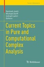 Cover: Current Topics in Pure and Computational Complex Analysis - Springer