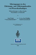 Cover: Schwingungen in den Zuleitungs- und Ableitungskan&auml;len von Wasserkraftanlagen - Springer