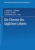 Cover: Die Chemie des t&auml;glichen Lebens - Springer