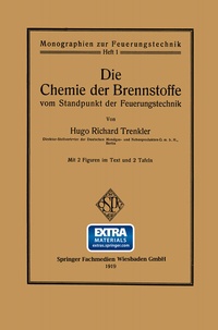 Abbildung von: Die Chemie der Brennstoffe vom Standpunkt der Feuerungstechnik - Springer