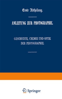 Abbildung von: Der Apparat des Photographen - Springer