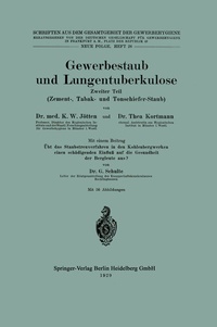 Abbildung von: Gewerbestaub und Lungentuberkulose - Springer