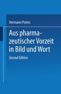 Cover: Aus pharmazeutischer Vorzeit in Bild und Wort - Springer