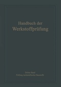 Cover: Die Pr&uuml;fung nichtmetallischer Baustoffe - Springer