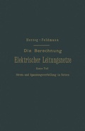 Cover: Die Berechnung Elektrischer Leitungsnetze in Theorie und Praxis - Springer