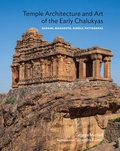 Cover: Temple Architecture And Art Of The Early Chalukyas - Niyogi Books