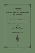 Abbildung von: Jahrbuch der Preußischen Forst- und Jagdgesetzgebung und Verwaltung - Springer