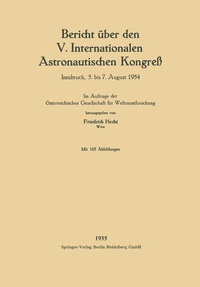 Abbildung von: Bericht über den V. Internationalen Astronautischen Kongreß - Springer