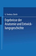 Bild: Ergebnisse der Anatomie und Entwicklungsgeschichte / Reviews of Anatomy Embryology and Cell Biology / Revues D'anatomie et de Morphologie Expérimentale - Springer