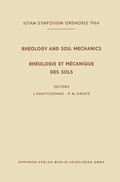 Cover: Rheology and Soil Mechanics / Rh&eacute;ologie et M&eacute;canique des Sols - Springer