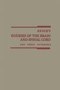 Bild: Brock's Injuries of the Brain and Spinal Cord and Their Coverings - Springer