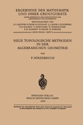 Cover: Neue Topologische Methoden in der Algebraischen Geometrie - Springer