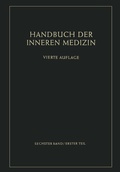 Cover: Konstitution, allergische Krankheiten der Knochen, Gelenke und Muskeln, Krankheiten aus &auml;usseren physikalischen Ursachen, Ern&auml;hrungskrankheiten, Vitamine und Vitaminkrankheiten - Springer