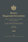 Cover: Merck's Reagenzien-Verzeichnis enthaltend die gebr&auml;uchlichen Reagenzien und Reaktionen, geordnet nach Autorennamen - Springer