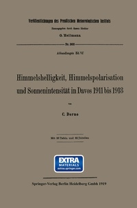 Abbildung von: Himmelshelligkeit, Himmelspolarisation und Sonnenintensität in Davos 1911 bis 1918 - Springer