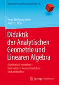 Cover: Didaktik der Analytischen Geometrie und Linearen Algebra - Springer Spektrum