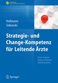 Abbildung von: Strategie- und Change-Kompetenz für Leitende Ärzte - Springer