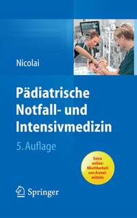 Abbildung von: Pädiatrische Notfall- und Intensivmedizin - Springer