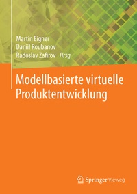 Enlarge image Cover: Modellbasierte virtuelle Produktentwicklung - Springer Vieweg