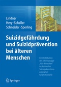 Cover: Suizidgef&auml;hrdung und Suizidpr&auml;vention bei &auml;lteren Menschen - Springer