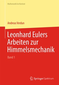 Abbildung von: Leonhard Eulers Arbeiten zur Himmelsmechanik - Springer Spektrum