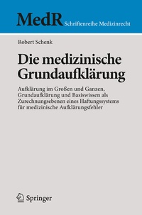 Abbildung von: Die medizinische Grundaufklärung - Springer