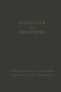 Cover: Halbleiter und Phosphore / Semiconductors and Phosphors / Semiconducteurs et Phosphores - Vieweg+Teubner Verlag