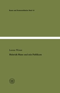 Cover: Heinrich Mann und sein Publikum - VS Verlag f&uuml;r Sozialwissenschaften