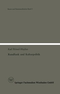 Cover: Rundfunk und Kulturpolitik - VS Verlag f&uuml;r Sozialwissenschaften