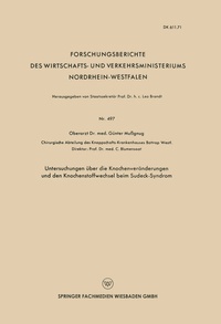 Abbildung von: Untersuchungen über die Knochenveränderungen und den Knochenstoffwechsel beim Sudeck-Syndrom - VS Verlag für Sozialwissenschaften