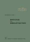 Cover: Botanik und Drogenkunde - Vieweg+Teubner Verlag