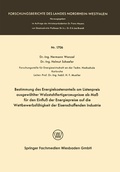 Cover: Bestimmung des Energiekostenanteils am Listenpreis ausgew&auml;hlter Walzstahlfertigerzeugnisse als Ma&szlig; f&uuml;r den Einflu&szlig; der Energiepreise auf die Wettbewerbsf&auml;higkeit der Eisenschaffenden Industrie - VS Verlag f&uuml;r Sozialwissenschaften