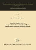 Cover: Schnellmethode zum Aufschlu&szlig; anorganisch-mineralischer Bestandteile in Papier, nativen Fasern, Zellstoff und technischen Produkten - VS Verlag f&uuml;r Sozialwissenschaften