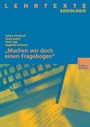 Cover: "Machen wir doch einen Fragebogen" - VS Verlag für Sozialwissenschaften